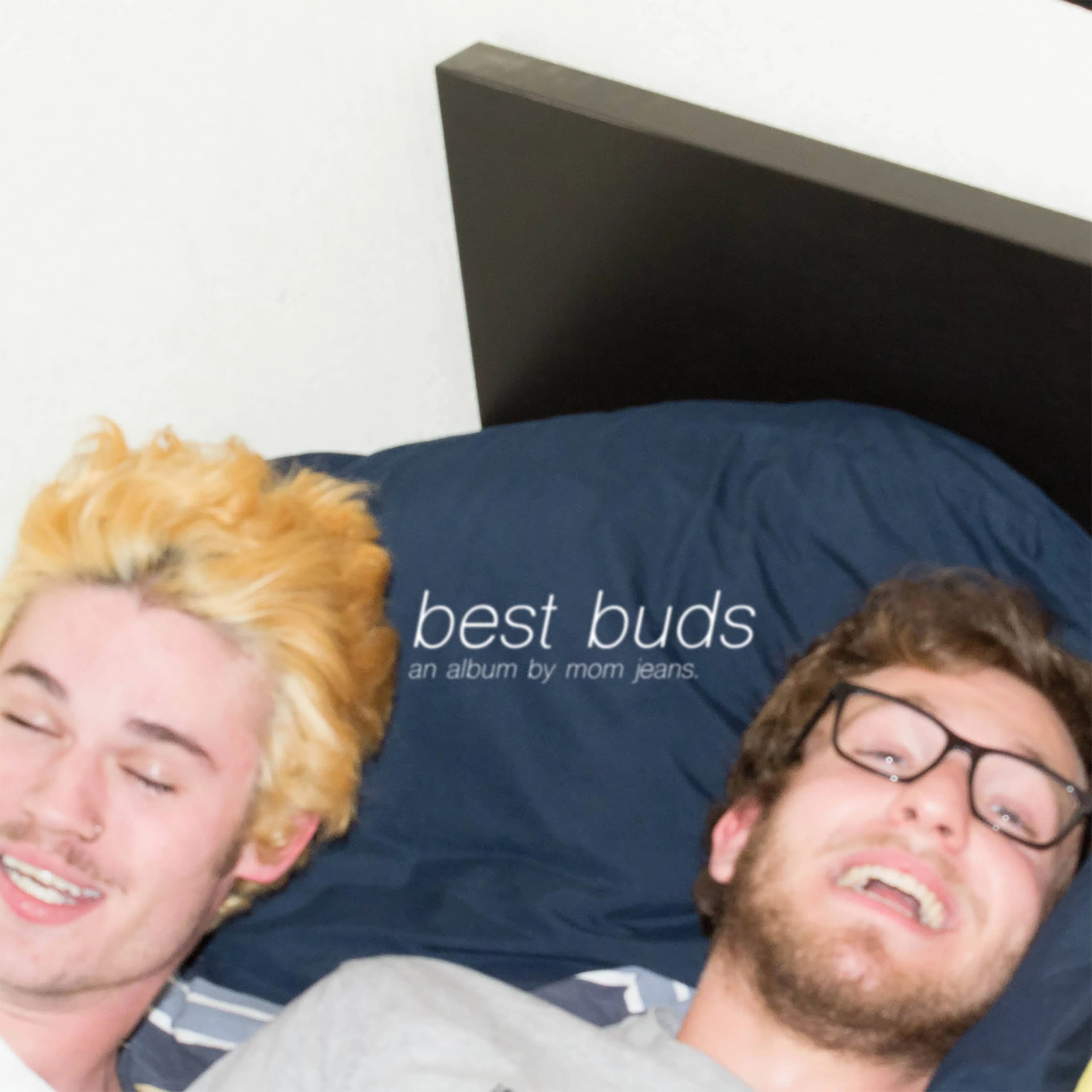 Mom Jeans., Best Buds album artwork